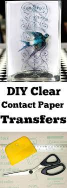 Diy Clear Contact Paper Transfers Onto