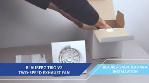 blauberg trio v2 two sd exhaust fan