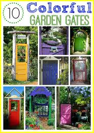 Colorful Garden Gates A Cultivated Nest