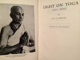Light On Yoga Yoga Dipika By B K S Iyengar Transmutation Publishing