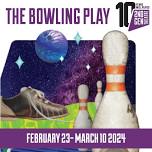 THE BOWLING PLAY