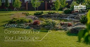 Water Conservation For Your Landscape