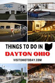 things to do in dayton ohio visit
