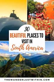 best places to visit in south america