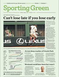 Join allsides to read, share and understand all perspectives of. Sf Chronicle Sports Front Page Can T Lose Late If You Lose Early Baseball