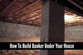 How To Build A Bunker Under Your House
