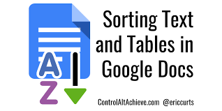 Google docs is the word processor component of google's online office suite. Control Alt Achieve Sorting Text And Tables In Google Docs