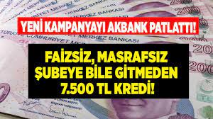 Akbank Çıtayı Yükseltti, Yeni Müşterisi Olanlara 12 Ay Vadeli 7.500 TL  Faizsiz Kredi Müjdesi Verdi!