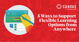 5 ways to support flexible learning