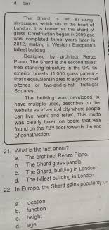 Help the community by sharing what you know. 21 What The Text About A The Architect Renzo Piano B The Shard Glass Panels C The Shard Brainly Co Id