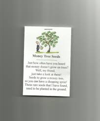 Oct 17, 2018 · money grows on the tree of persistence. Money Plant Joke