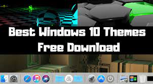 best windows 10 themes free
