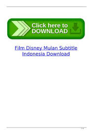 Kami menyediakan kumpulan film online dari berbagai genre dan negara. Film Disney Mulan Subtitle Indonesia Download Elvapig Powered By Doodlekit