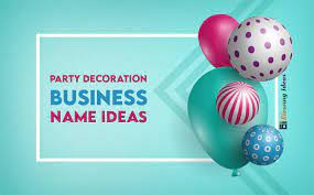 party decoration business name ideas