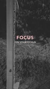 Find goal pictures and goal photos on desktop nexus. Focus On Your Goals Vive Con Style