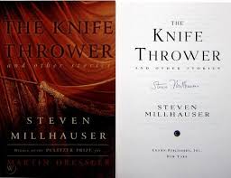 the knife thrower by steven millhauser