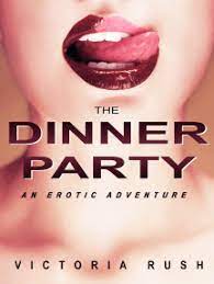 Click the link or the photo for more photos and inspiration for each theme. Read The Dinner Party An Erotic Adventure Online By Victoria Rush Books