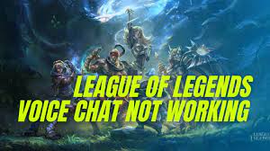 league of legends voice chat