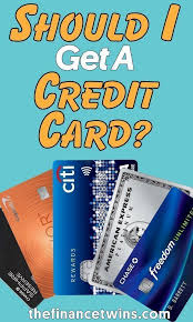 Help her apply for a secured or student credit card, or check out cards for limited or no credit. Should I Get A Credit Card See The Most Important Reasons Now Credit Card Small Business Credit Cards Business Credit Cards