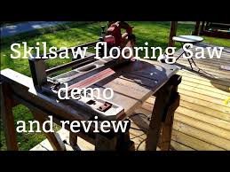 skilsaw flooring saw demo and review