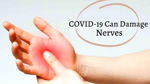 covid 19 can damage your nerves lead