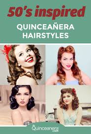 50 s inspired quinceanera hairstyles