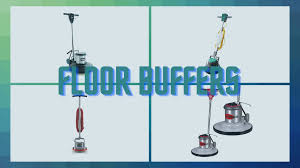 floor buffers options for your business