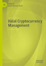 Although most uses for bitcoin can be stated as halal, there are some haram ways one could use bitcoin. Halal Cryptocurrency Management Mohd Ma Sum Billah Palgrave Macmillan