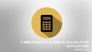 c mini project a simple calculator