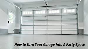 your garage into a party e