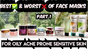 face masks for oily acne e skin