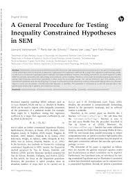 Maybe you would like to learn more about one of these? Pdf A General Procedure For Testing Inequality Constrained Hypotheses In Sem