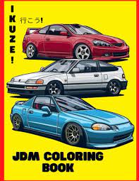 Find over 100+ of the best free jdm car images. Ikuze Jdm Coloring Book For Adults Of 30 Jdm Car Coloring Pages Friday William R 9798571881340 Amazon Com Books