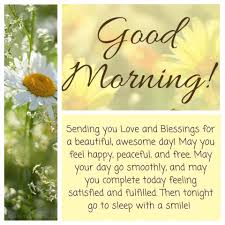 The lovely morning greetings for a great friend can be sent to make the friend gear up for a lovely start of a day. Good Morning Prayer Messages For Friends In English Hutomo