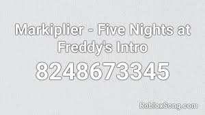 five nights at freddy s intro roblox id