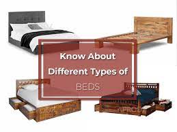 know about diffe types of beds to