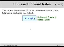 Unbiased Forward Rates