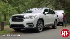The All New Subaru Ascent Is The Ascent Your New Tow Vehicle