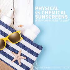physical vs chemical sunscreen what is