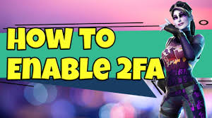 Enable 2fa fortnite chapter 2 in 2020 still working (switch). How To Get 2fa In Fortnite How To Enable 2fa In Fortnite Two Factor Authentication Youtube