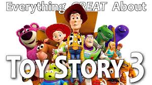 everything great about toy story 3