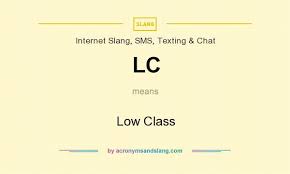 lc low cl by acronymsandslang com