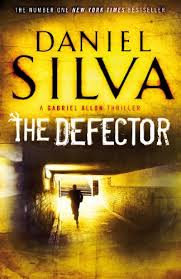 Gabriel allon—art restorer and spy—is about to face the greatest challenge of his life. The Defector Gabriel Allon Book 9 Ebook Silva Daniel Amazon In Books