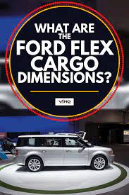 what are the ford flex cargo dimensions