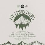 Old Forest Presents: The Mt. Lewis Tours