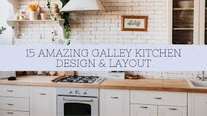 15 amazing galley kitchen designs