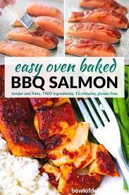 oven baked bbq salmon two ings