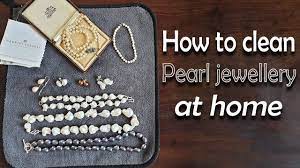 how to clean pearl jewellery at home
