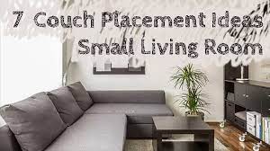 7 couch placement ideas for a small