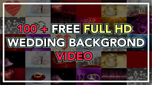100 free wedding background video
